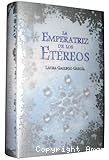 La Emperatriz de los Etéreos