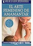 El Arte femenino de amamantar