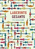 Laberints gegants: Mira, busca, troba!
