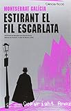 Estirant el fil escarlata