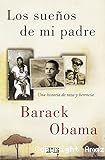 Los sueños de mi padre: Una historia de raza y herencia
