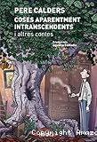 Coses aparentment instranscendents i altres contes