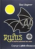 Rufus: El Ratpenat apassionat dels colors