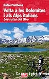 Volta a les Dolomites i als Alps italians: Les rutes del Giro