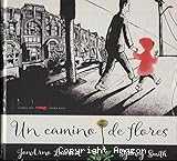 Un Camino de flores