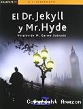 El Dr. Jekyll y Mr. Hyde