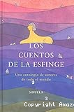 Los Cuentos de la esfinge: Una antología de autores de todo el mundo