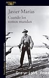 Cuando los tontos mandan
