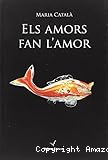 Els Amors fan l'amor