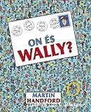 On és Wally?