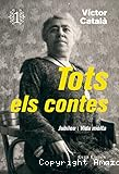 Tots els contes (Volum I): Jubileu / Vida mòlta