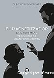 El Magnetitzador: Un esdeveniment familiar
