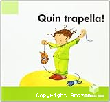 Quin trapella!