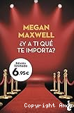 ¿Y a ti qué te importa?