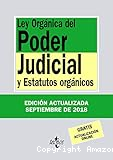 Ley Orgánica del Poder Judicial y Estatutos orgánicos