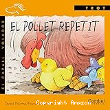 El pollet repetit