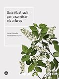 Guia il·lustrada per a conèixer els arbres