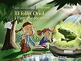 El follet Oriol i l'estrany encanteri