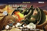 El follet Oriol i el drac màgic