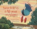 Nueve formas de no pisar un charco
