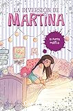 La diversión de Martina, 3: La puerta mágica