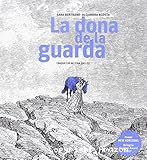 La dona de la guarda