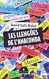 Les llengües de l'Anaconda