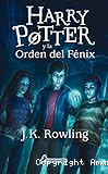 Harry Potter 5. Harry Potter y la orden del Fénix
