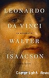 Leonardo da Vinci: La biografía