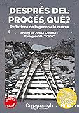 Després del procés, què?: Reflexions de la generació que ve