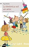 La Verònica vol un amic