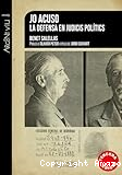 Jo acuso: La defensa en judicis polítics