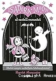 Isadora Moon al castell encantat