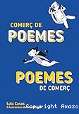 Comerç de poemes, poemes de comerç