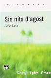 Sis nits d'agost