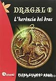 Dragal I: L'Herència del drac