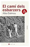 El Camí dels esbarzers