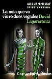 La noia que va viure dues vegades