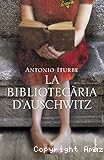 La Bibliotecària d´Auschwitz