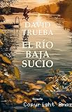 El Río baja sucio
