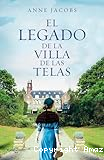 El Legado de las Villas de las Telas
