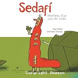 Sedafí: història d´un cuc de seda