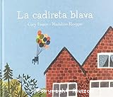 La Cadireta blava