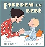 Esperem un bebè