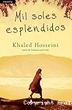Mil soles espléndidos