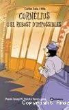 Cornèlius i el rebost d´impossibles