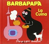 Barbapap&agrave; (la cuina)