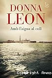 Amb l'aigua al coll