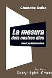 La mesura dels nostres dies