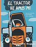 El tractor ve amb mi